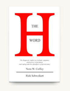 The H Word by Nora W. Coffey and Rick Schweikert