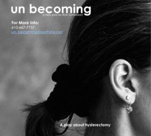 un becoming - a play about hysterectomy